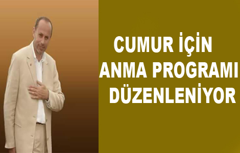 Cumur iin anma program dzenlenecek.
