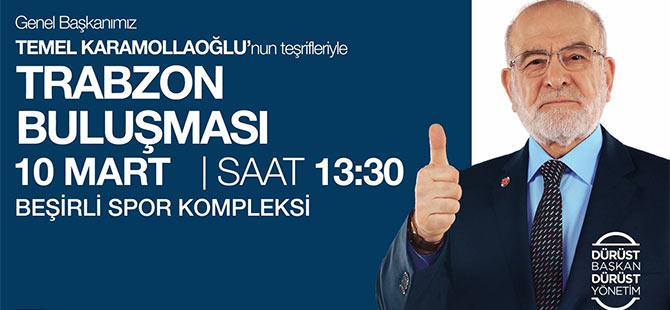 Karamollaolu Trabzon'a geliyor
