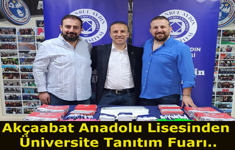 Akaabat Anadolu Lisesinden niversite Tantm Fuar..

