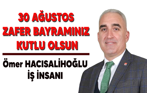 �MER HACISAL�HO�LU'DAN ZAFER BAYRAMI KUTLAMASI 