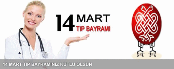 14 Mart Tp Bayramn Kutladlar