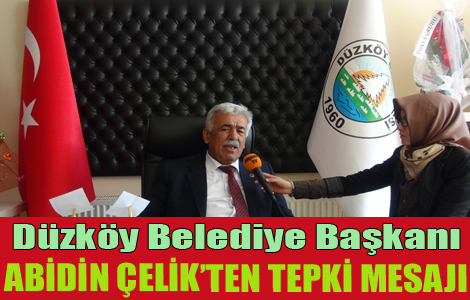 ABİDİN BAŞKAN'DAN TEPKİ