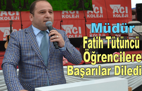 Açı Koleji Başarılar Diledi.