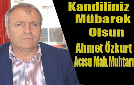 ACISU MUHTARI KANDİL MESAJI YAYINLADI