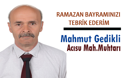 ACISU MUHTARI MAHMUT GEDKL'DEN KUTLAMA MESAJI