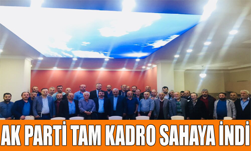 AK PARTİ HIZLI BAŞLADI