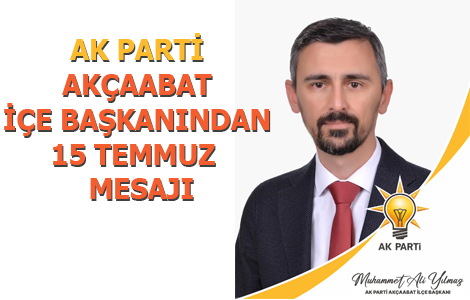 AK PART'DEN 15 TEMMUZ MESAJI