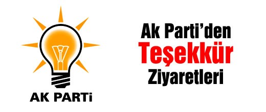 Ak Parti'den Teekkr Ziyaretleri