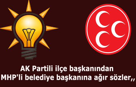 AK Partili ilçe başkanından MHP'li belediye başkanına ağır sözler: “Şeref ve namus sözü vermişti...”