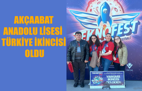 AKÇAABAT ANADOLU LİSESİ TÜRKİYE İKİNCİSİ OLDU