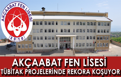 AKÇAABAT FEN LİSESİ TÜBİTAK PROJELERİNDE REKORA KOŞUYOR