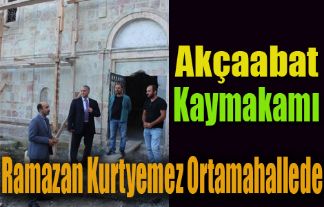 Akaabat kaymakam Orta mahallede

