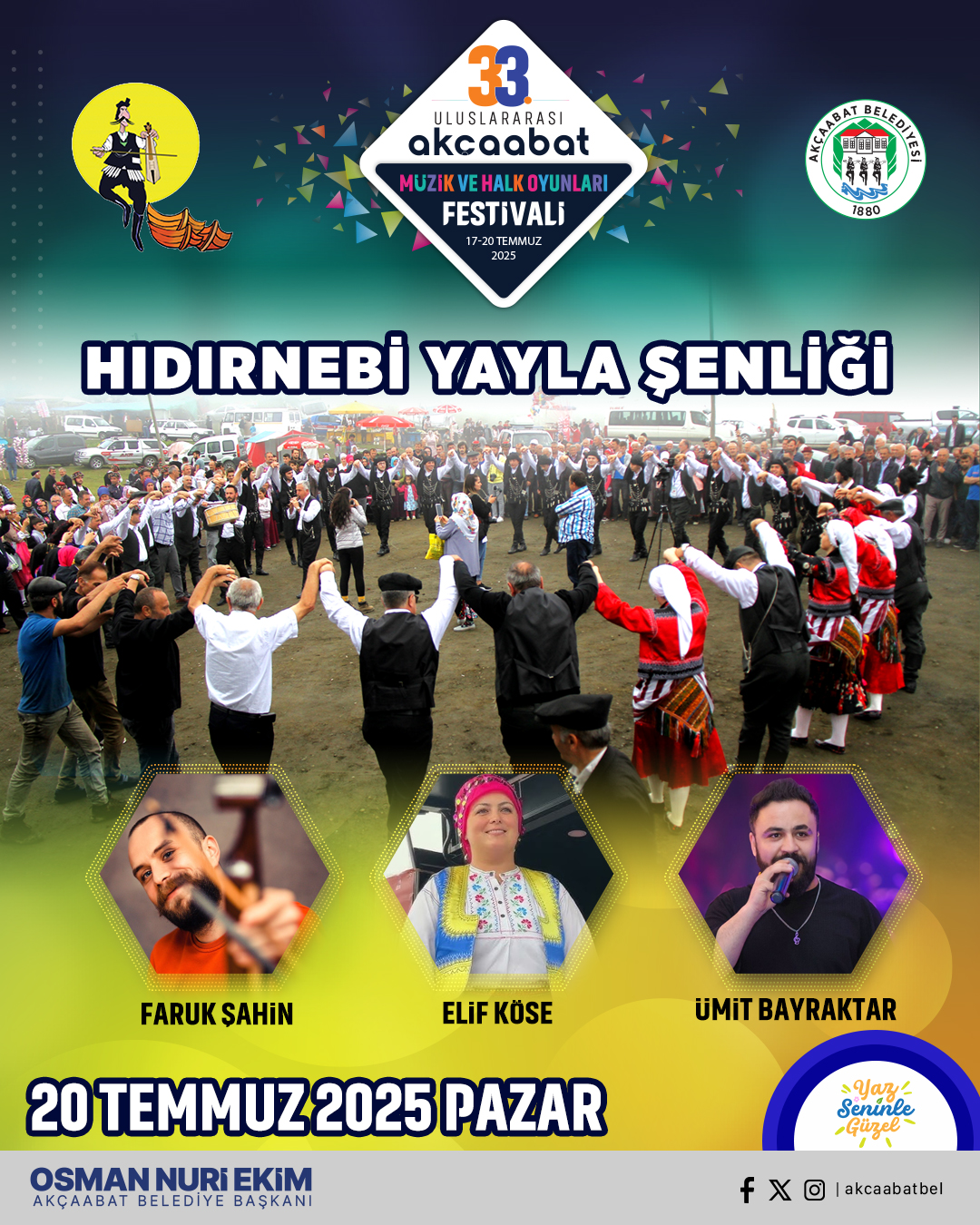 AKAABATTA 33. ULUSLARARASI AKAABAT MZK VE HALK OYUNLARI FESTVAL BALIYOR

