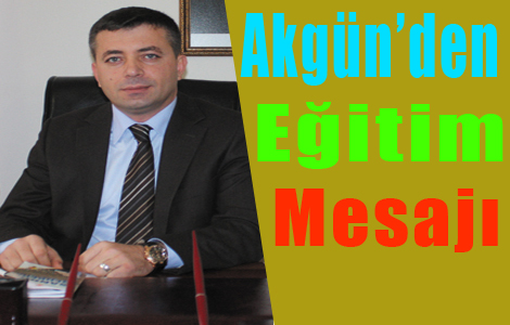 Akgn'den Eitim Mesaj

