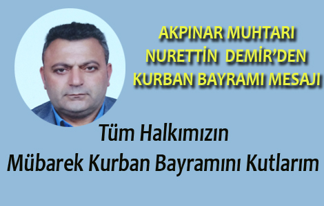 Akpnar Muhtar Mesaj Yaynlad