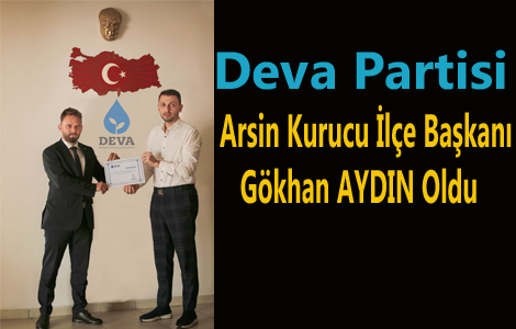 Arsin Kurucu İlçe Başkanı Gökhan AYDIN Oldu