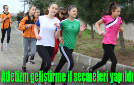Atletizm gelitirme il semeleri yapld

