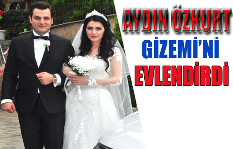 AYDIN ZKURT KIZINI EVLENDRD