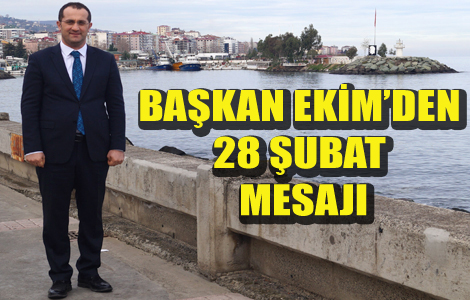 BAKAN EKMDEN 28 UBAT MESAJI

