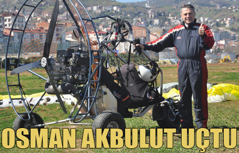 Belediye bakan aday paramotorla utu
