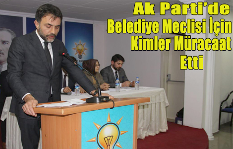 Belediye Meclise Kimler Aday Oldu?