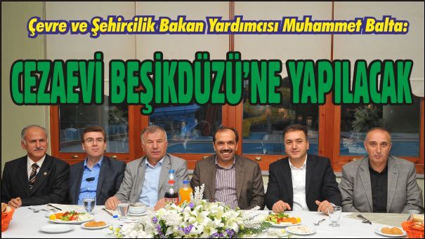 Beikdzne Cezaevi Yaplacak