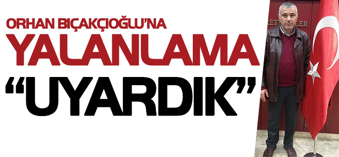 Bakolu'na Yalanlama !
