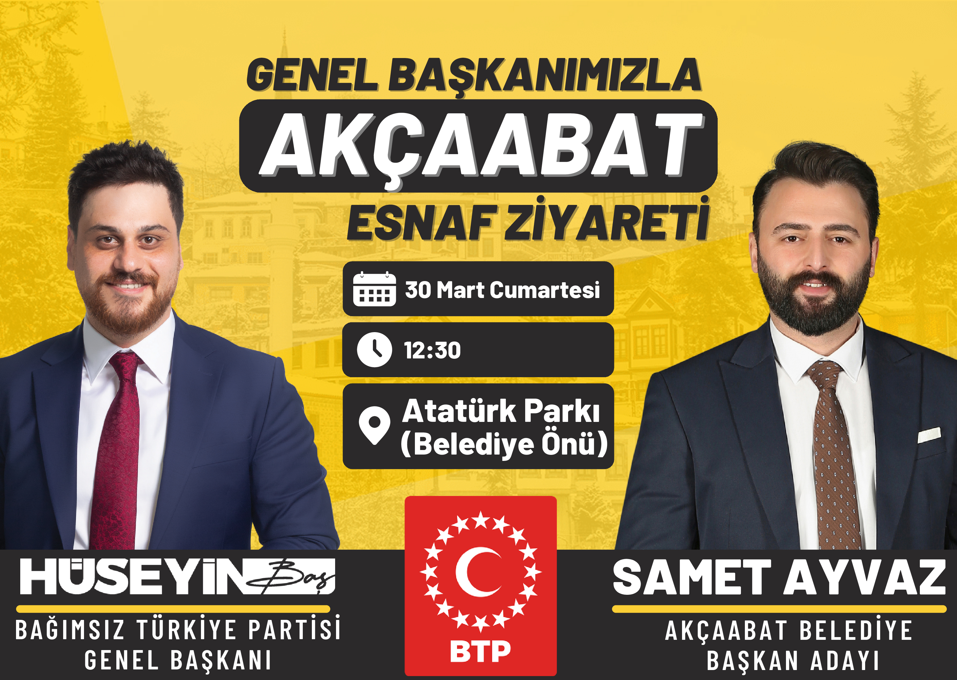 BTP Genel Genel Başkanı Hüseyin Baş Akçaabat’ta..
