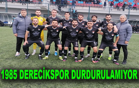 DERECİKSPOR FIRTINA GİBİ BAŞLADI