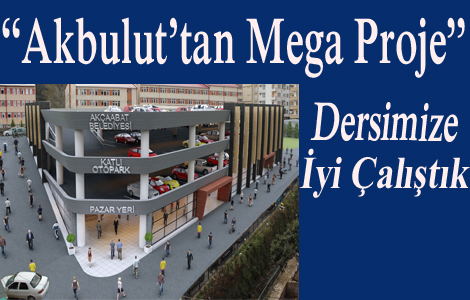 Dersimiz Akçaabat Dersimize İYİ çalıştık