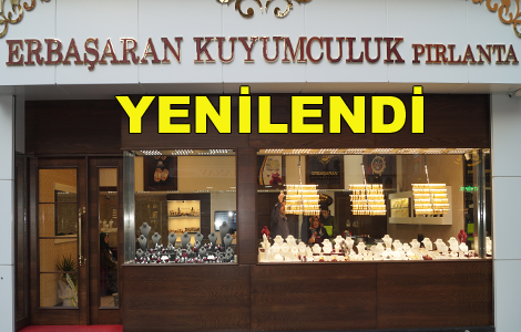 Erbaaran Kuyumculuk yenilendi

