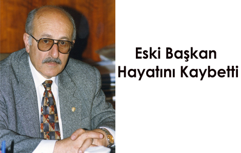 ESK BAKAN HAYATINI KAYBETT