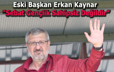 ESKİ BAŞKANDAN AÇIKLAMA