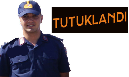 ESKİ KOMUTAN TUTUKLANDI