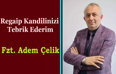 Fzt.Adem elik'ten Kandil lan
