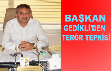 Gedikli'den Terre Tepki.
