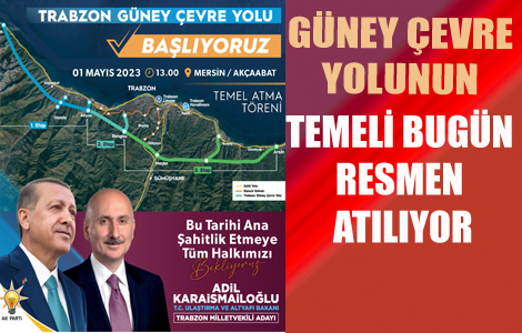 Gney evre Yolu'nun Temeli Bugn Atlyor 