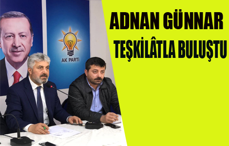 GÜNNAR Akçaabat ilçe teşkilatıyla buluştu.