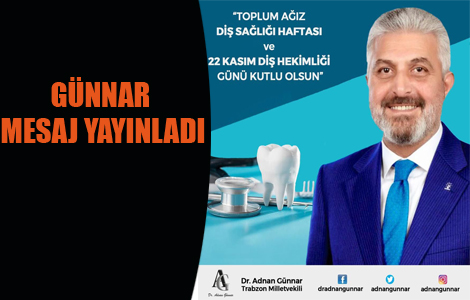 Gnnar'dan Az ve Di Sal Haftas ve Di Hekimleri Gn Mesaj
