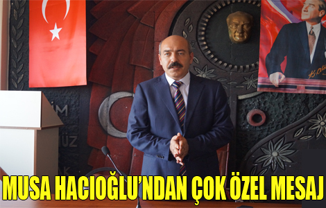 HACIOĞU'NUN 18 MART ÖZEL MESAJI