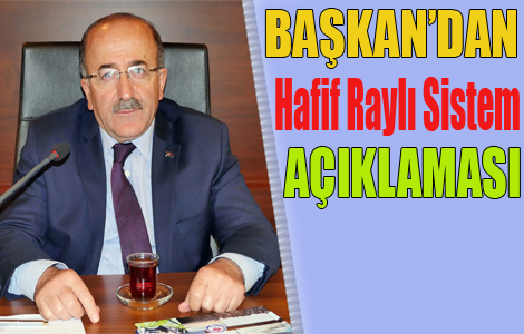 Hafif Raylı Sistem programa alınacak