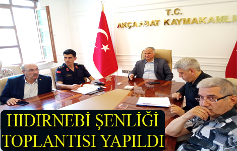 HIDIRNEBİ TOPLANTISI YAPILDI