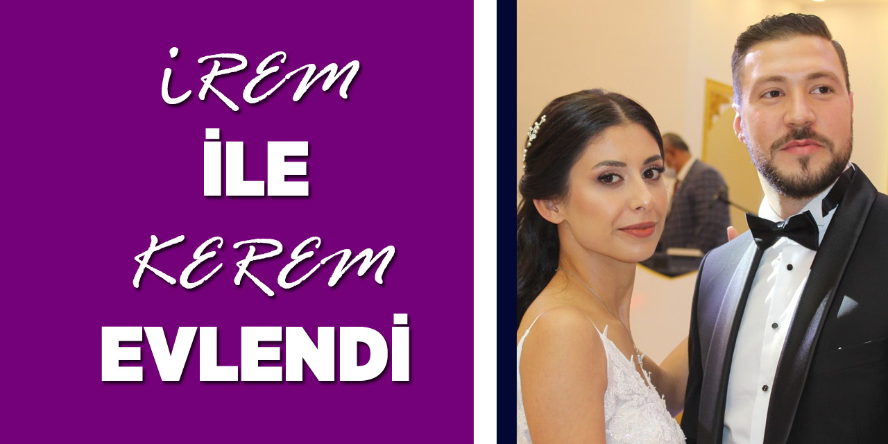 rem le Kerem Evlendi
