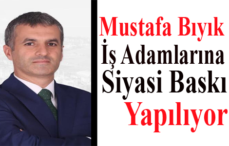  Adamlarna Siyasi Bask Yaplyor

