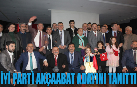 İYİ Parti Akçaabat Adayını tanıttı