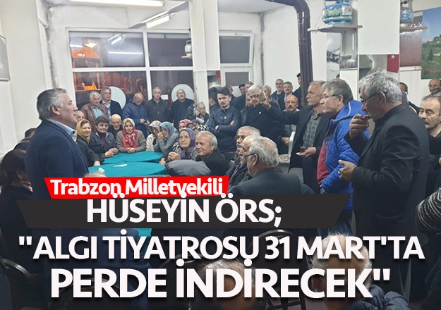 İYİ Parti Trabzon Milletvekili Dr. Hüseyin Örs Şalpazarı ilçesini ziyaret etti.