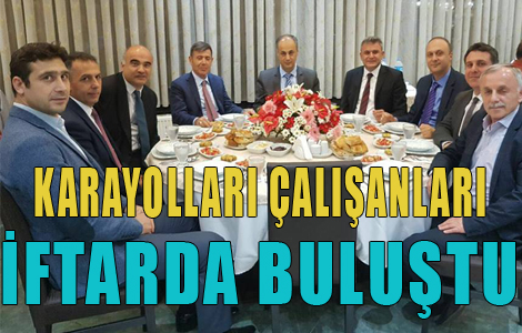 Karayollar alanlar iftarda bulutu