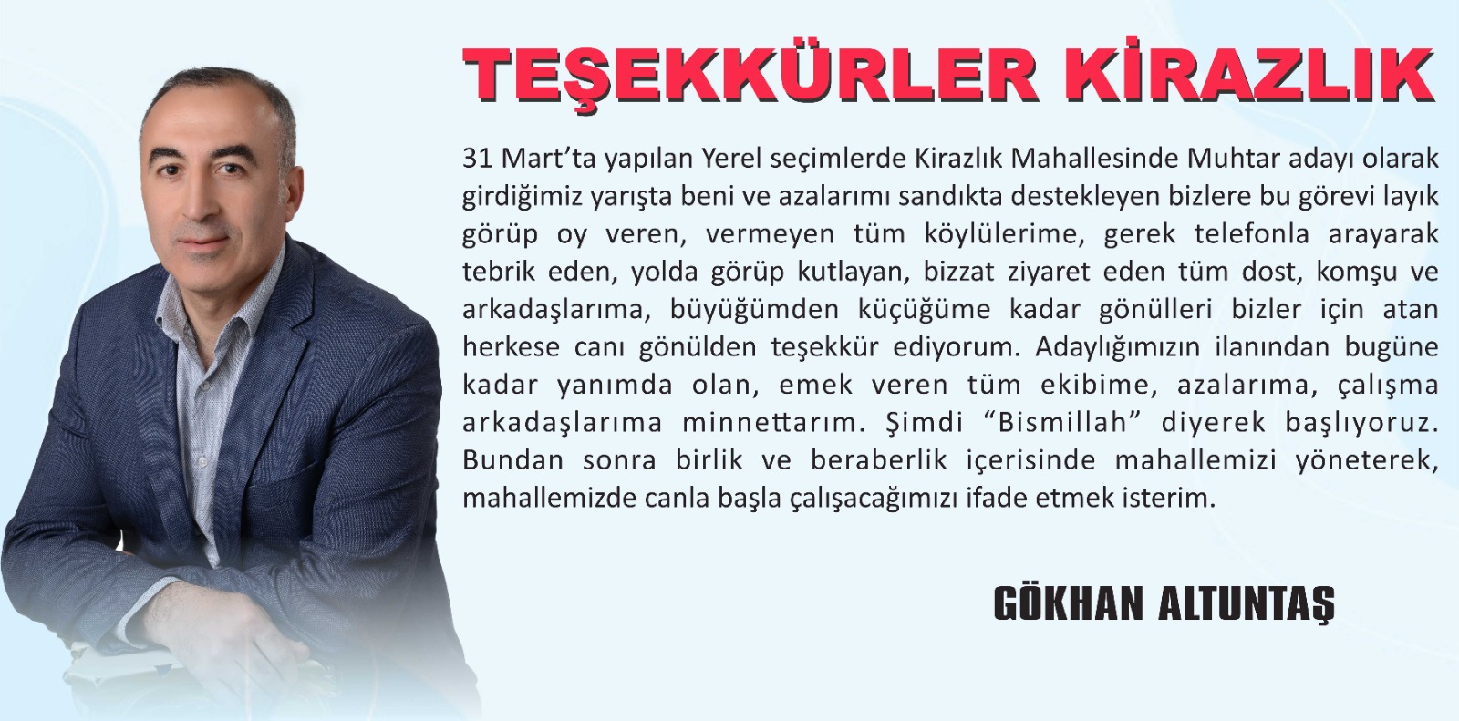 KİRAZLIK MUHTARI BAZMATASINI ALDI.