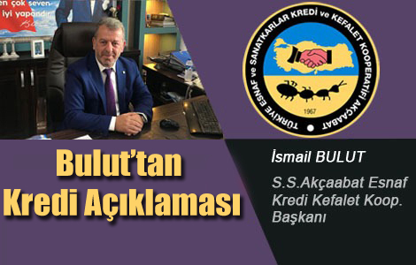 KOOPERATİF BAŞKANINDAN KREDİ AÇIKLAMASI