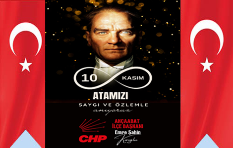 KÖROĞLU'NDAN 10 KASIM MESAJI